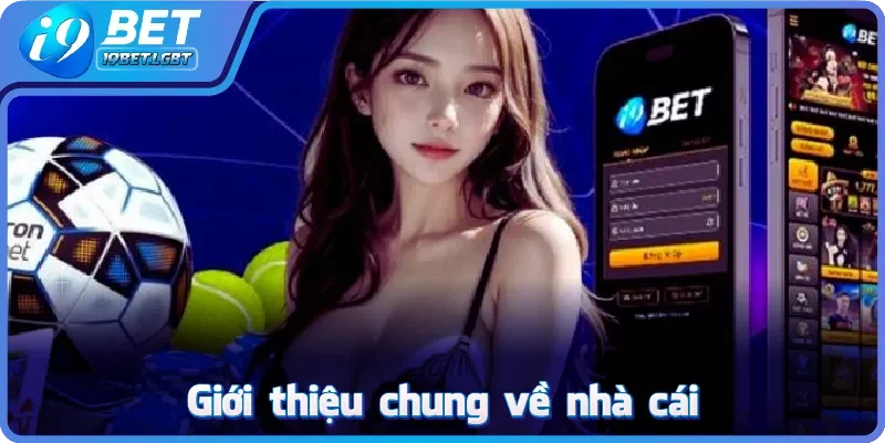 Giới thiệu chung về nhà cái